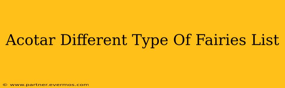 Acotar Different Type Of Fairies List