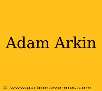 Adam Arkin