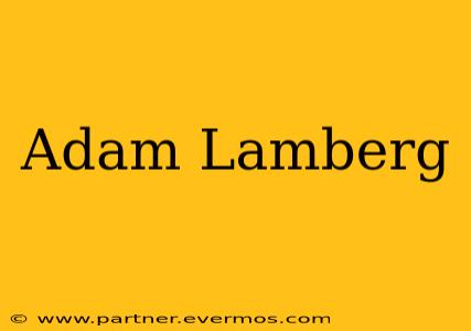 Adam Lamberg