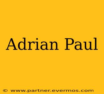 Adrian Paul