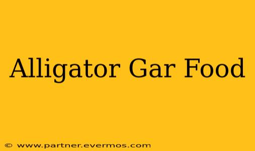 Alligator Gar Food