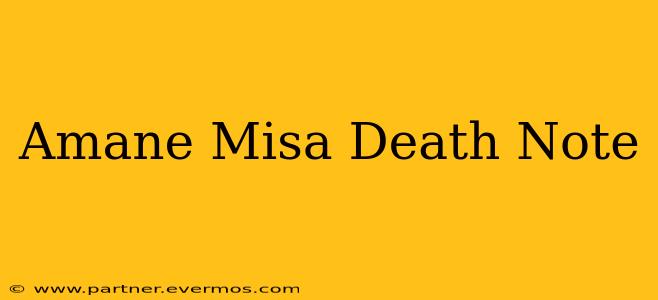 Amane Misa Death Note