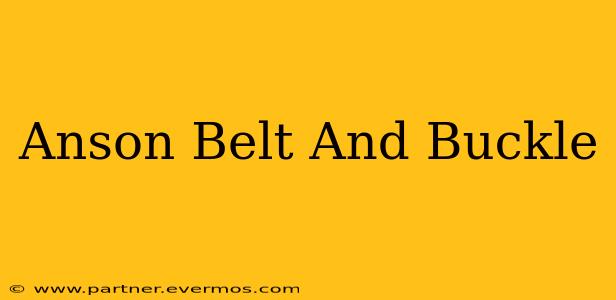 Anson Belt And Buckle