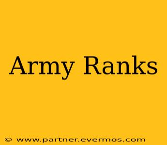 Army Ranks