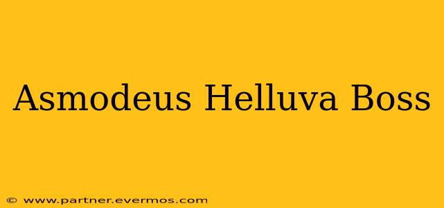 Asmodeus Helluva Boss