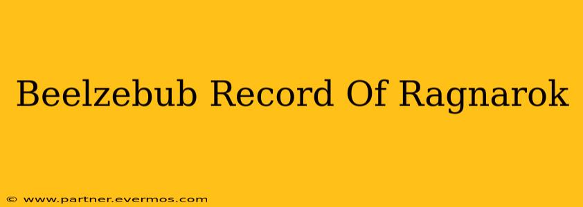 Beelzebub Record Of Ragnarok