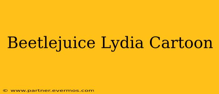 Beetlejuice Lydia Cartoon