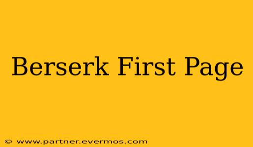 Berserk First Page