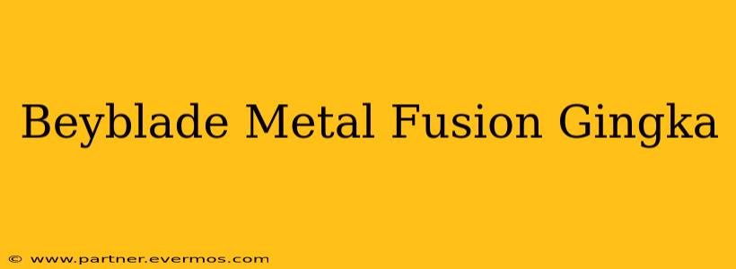 Beyblade Metal Fusion Gingka