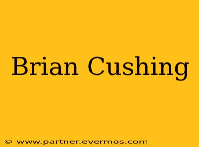 Brian Cushing