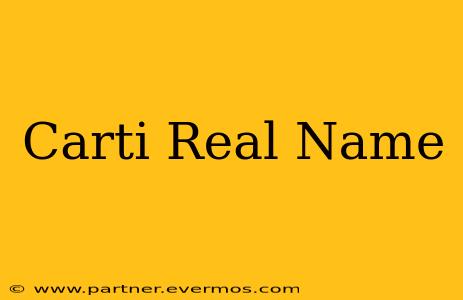 Carti Real Name