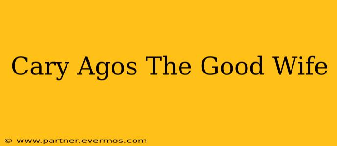 Cary Agos The Good Wife