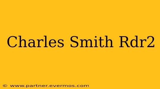 Charles Smith Rdr2