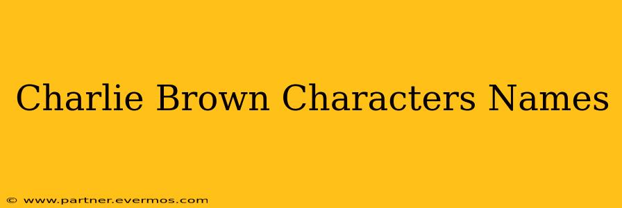 Charlie Brown Characters Names