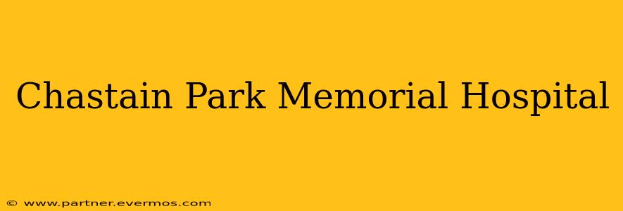 Chastain Park Memorial Hospital