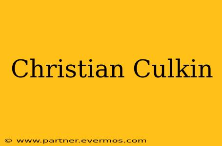 Christian Culkin