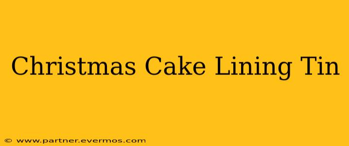 Christmas Cake Lining Tin
