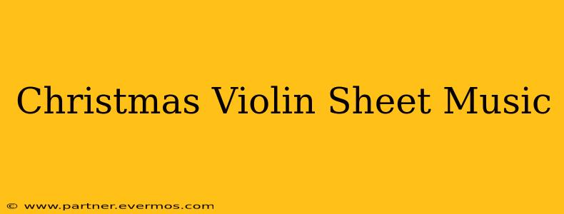 Christmas Violin Sheet Music