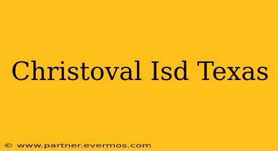 Christoval Isd Texas
