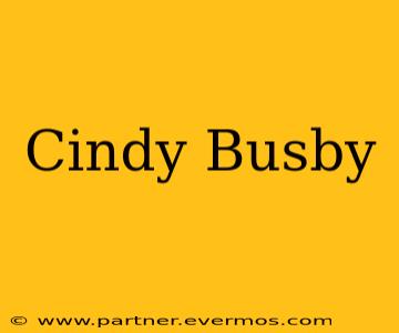 Cindy Busby