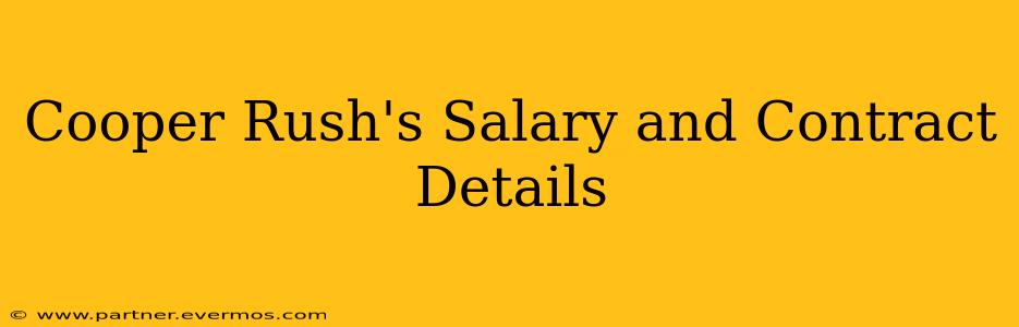 Cooper Rush's Salary and Contract Details