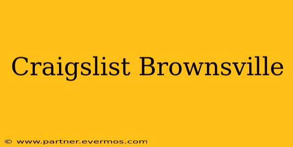 Craigslist Brownsville
