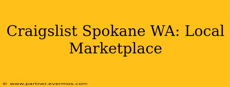 Craigslist Spokane WA: Local Marketplace