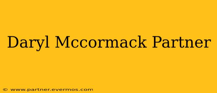Daryl Mccormack Partner
