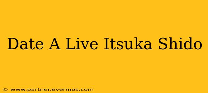 Date A Live Itsuka Shido
