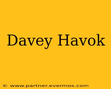 Davey Havok