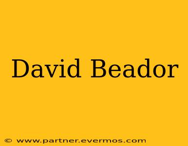 David Beador