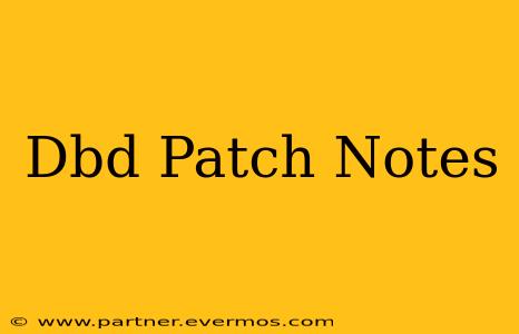 Dbd Patch Notes