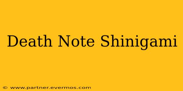 Death Note Shinigami