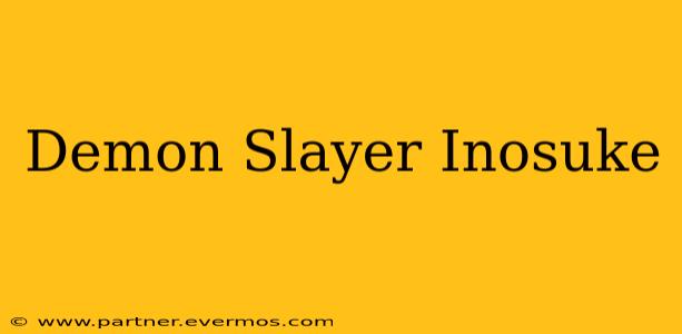 Demon Slayer Inosuke