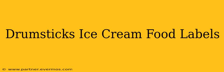 Drumsticks Ice Cream Food Labels