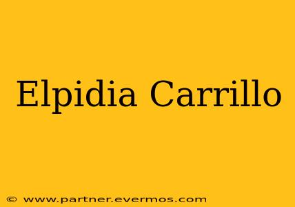 Elpidia Carrillo