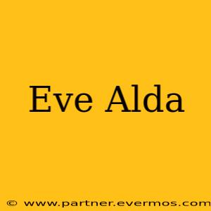 Eve Alda