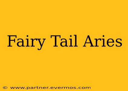 Fairy Tail Aries
