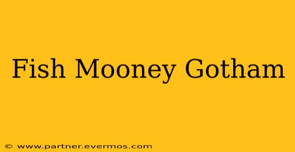 Fish Mooney Gotham