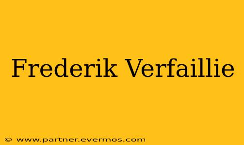 Frederik Verfaillie