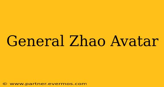 General Zhao Avatar