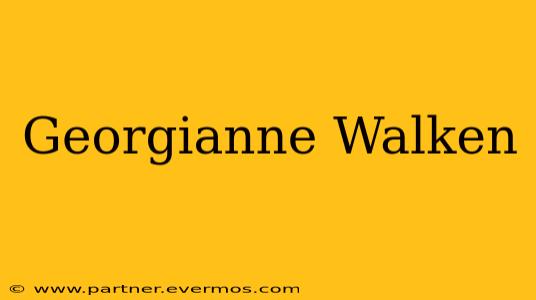 Georgianne Walken