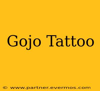Gojo Tattoo