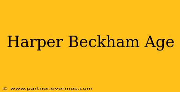 Harper Beckham Age