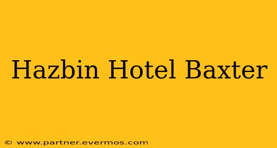 Hazbin Hotel Baxter