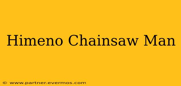 Himeno Chainsaw Man