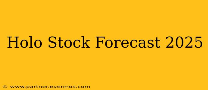 Holo Stock Forecast 2025