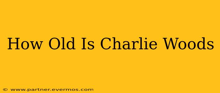 How Old Is Charlie Woods
