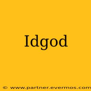 Idgod