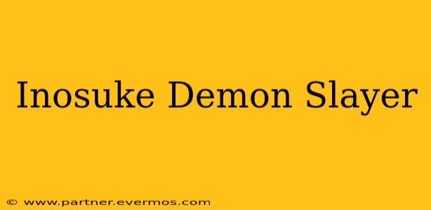 Inosuke Demon Slayer